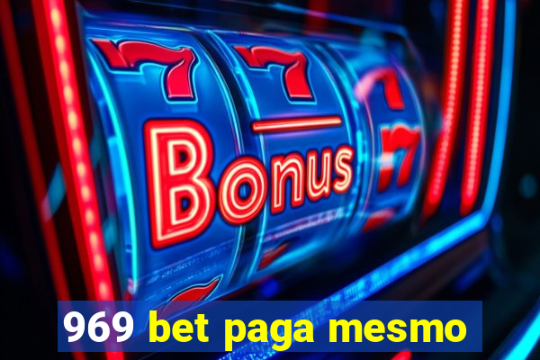 969 bet paga mesmo